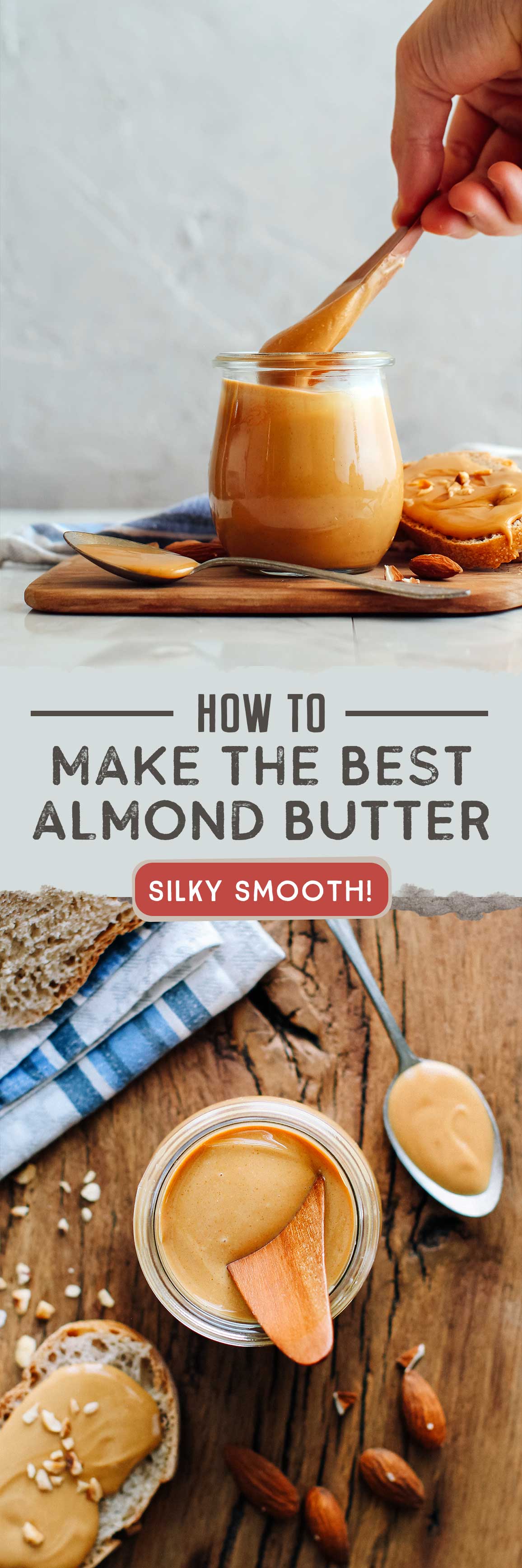 How to Make the Best Almond Butter